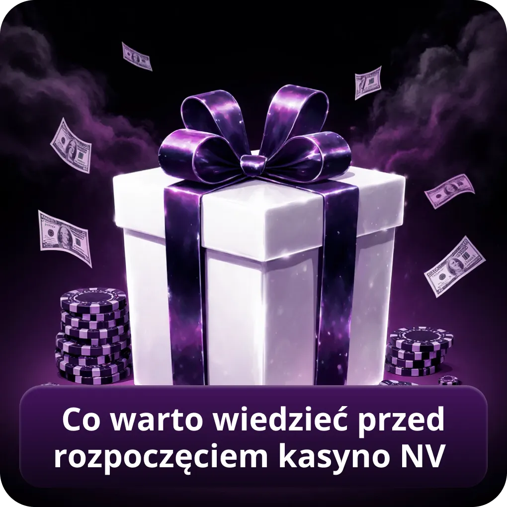 Co warto wiedzieć przed rozpoczęciem kasyno NV